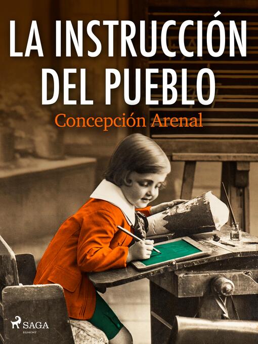 Title details for La instrucción del pueblo by Concepción Arenal - Available